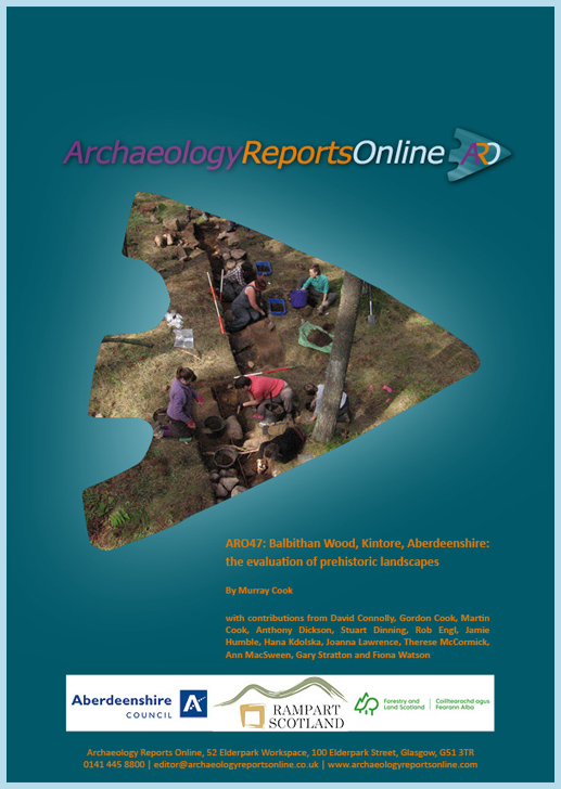 ARO47: Balbithan Wood, Kintore, Aberdeenshire: the evaluation of prehistoric landscapes